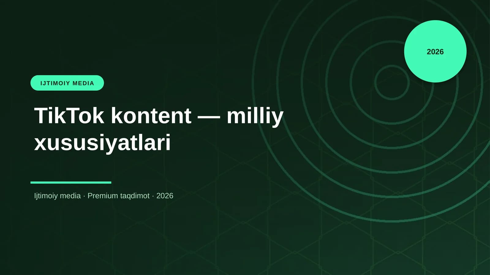 TikTok kontent — milliy xususiyatlari
