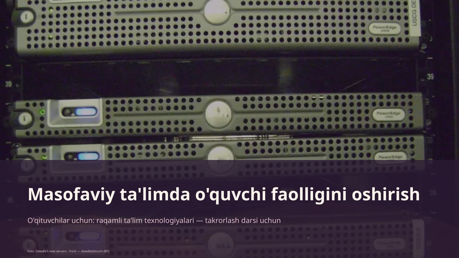 raqamli ta'lim texnologiyalari — takrorlash darsi