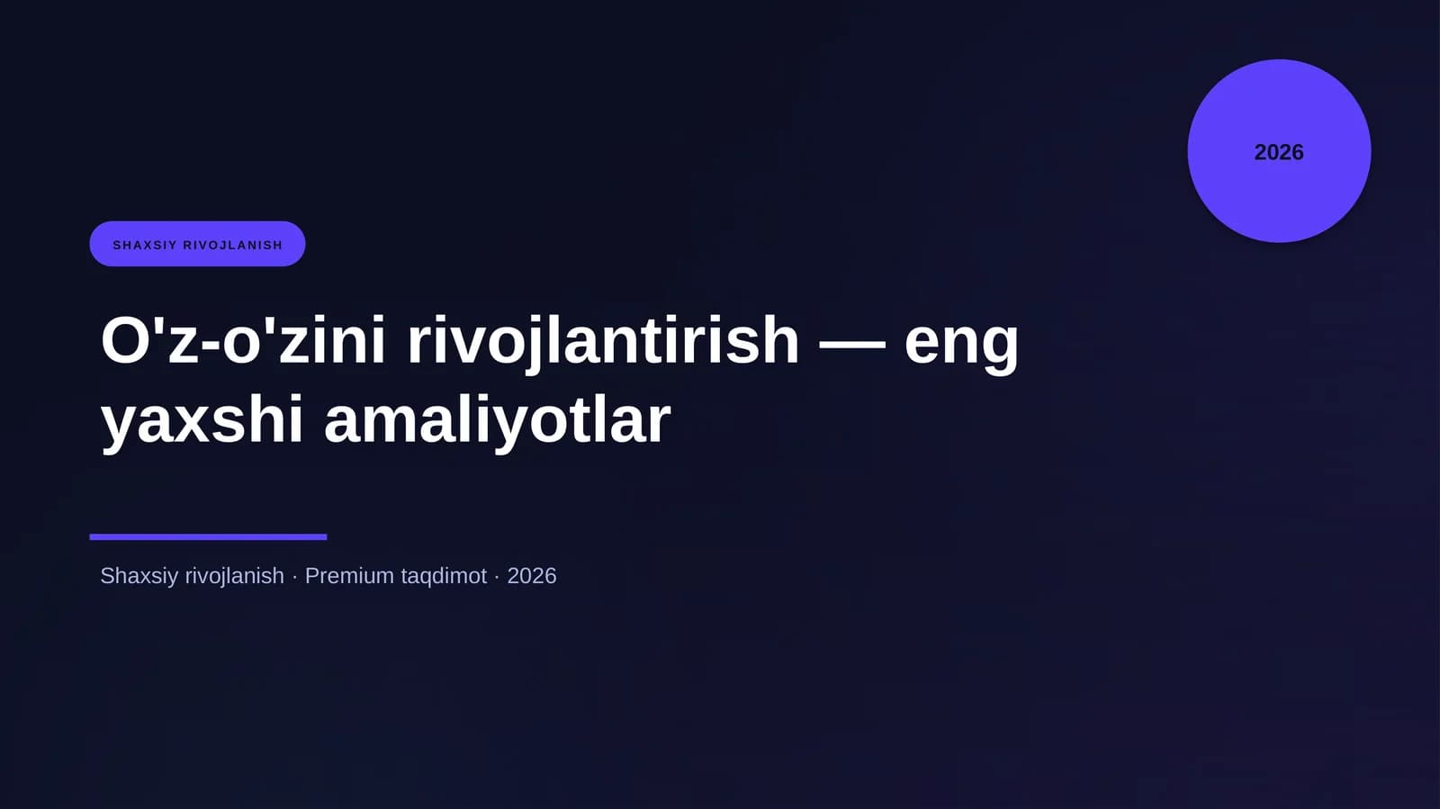 O'z-o'zini rivojlantirish — eng yaxshi amaliyotlar