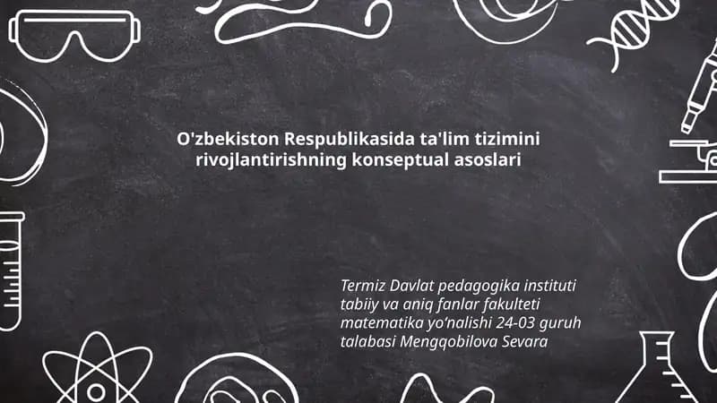 O'zbekiston Respublikasida ta'lim tizimini rivojlantirishning konseptual asoslari