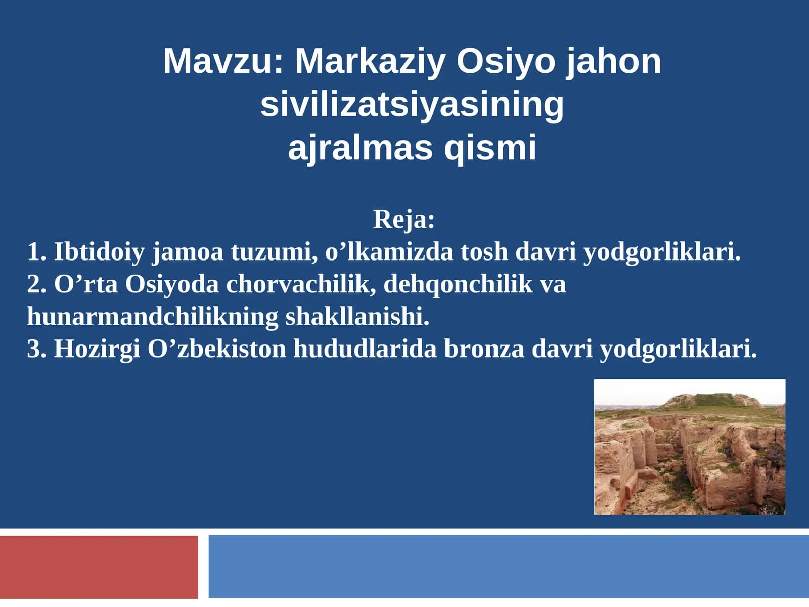 Markaziy Osiyo jahon sivilizatsiyasi