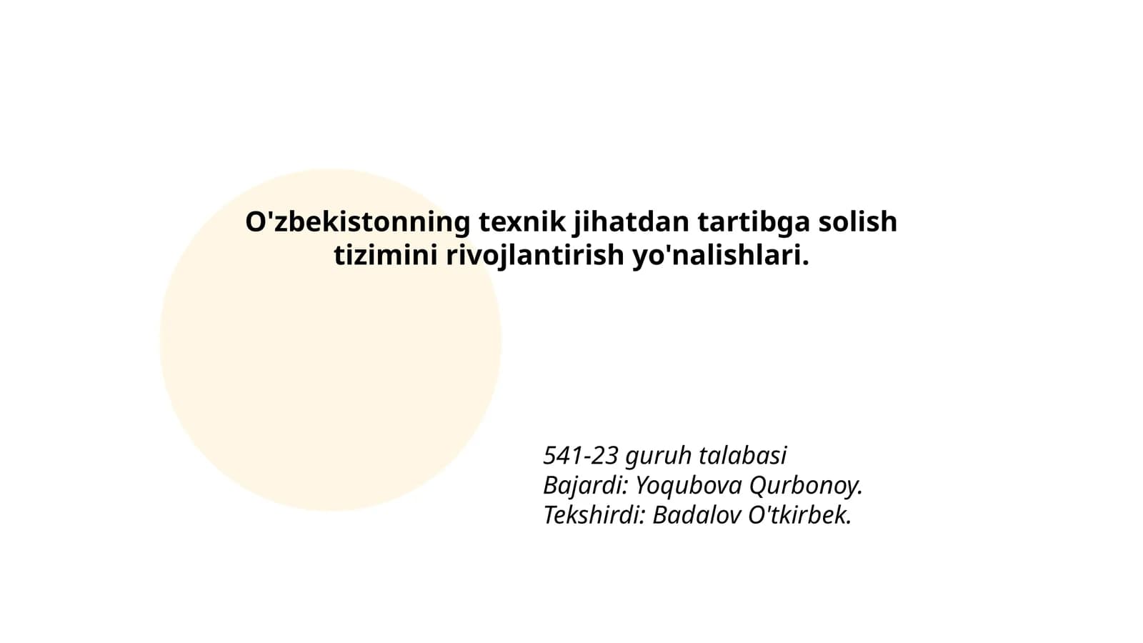 O'zbekistonning texnik jihatdan tartibga solish tizimini rivojlantirish yo'nalishlari