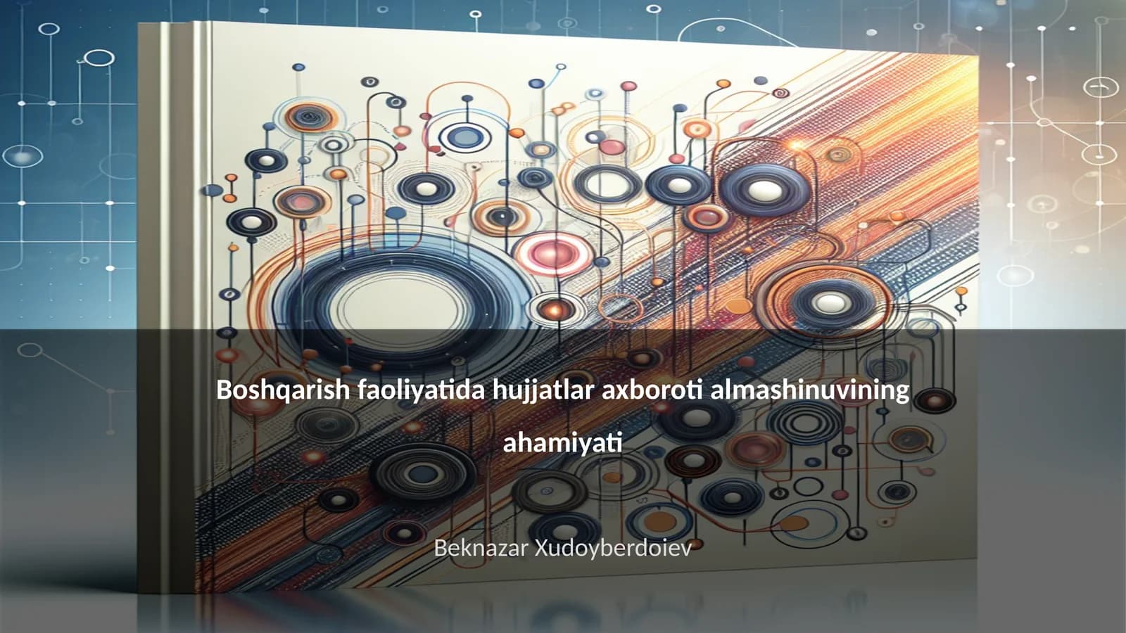 Hujjatlar axboroti almashinuvi