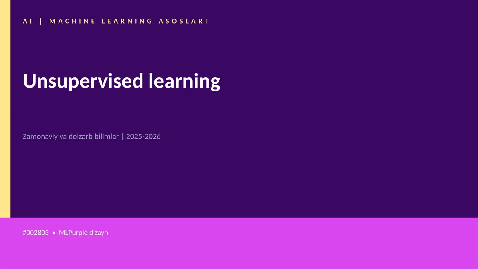 AI | MACHINE LEARNING ASOSLARI
