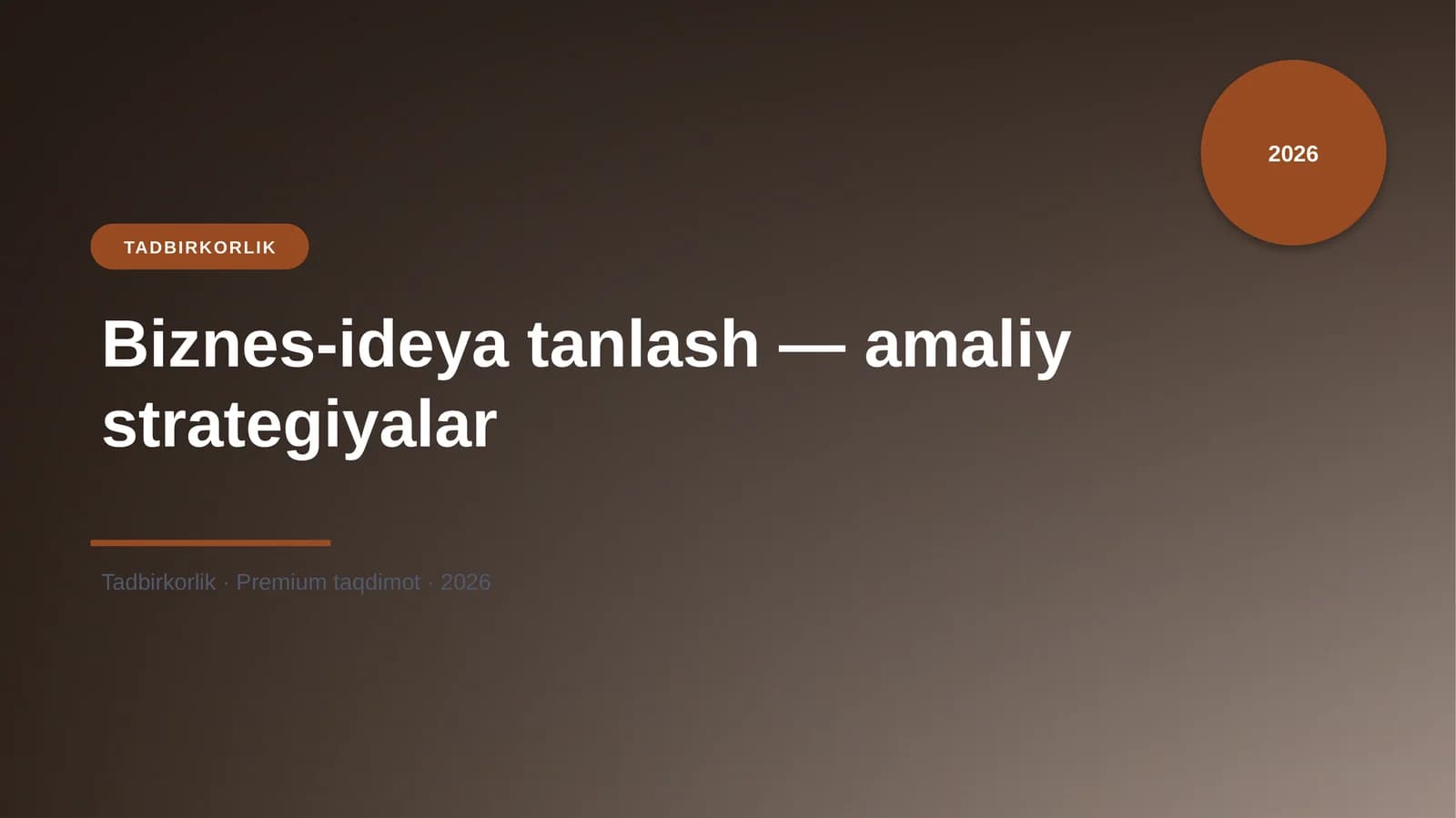 Biznes-ideya tanlash — amaliy strategiyalar