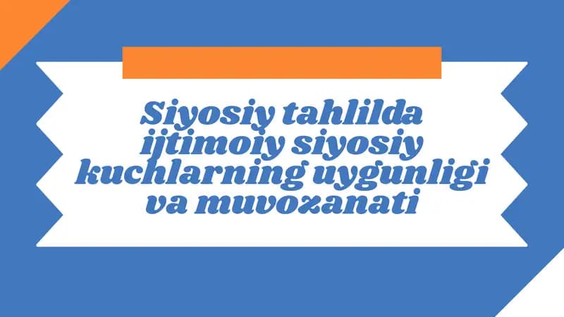 Ijtiyoiy siyosiy kuchlar