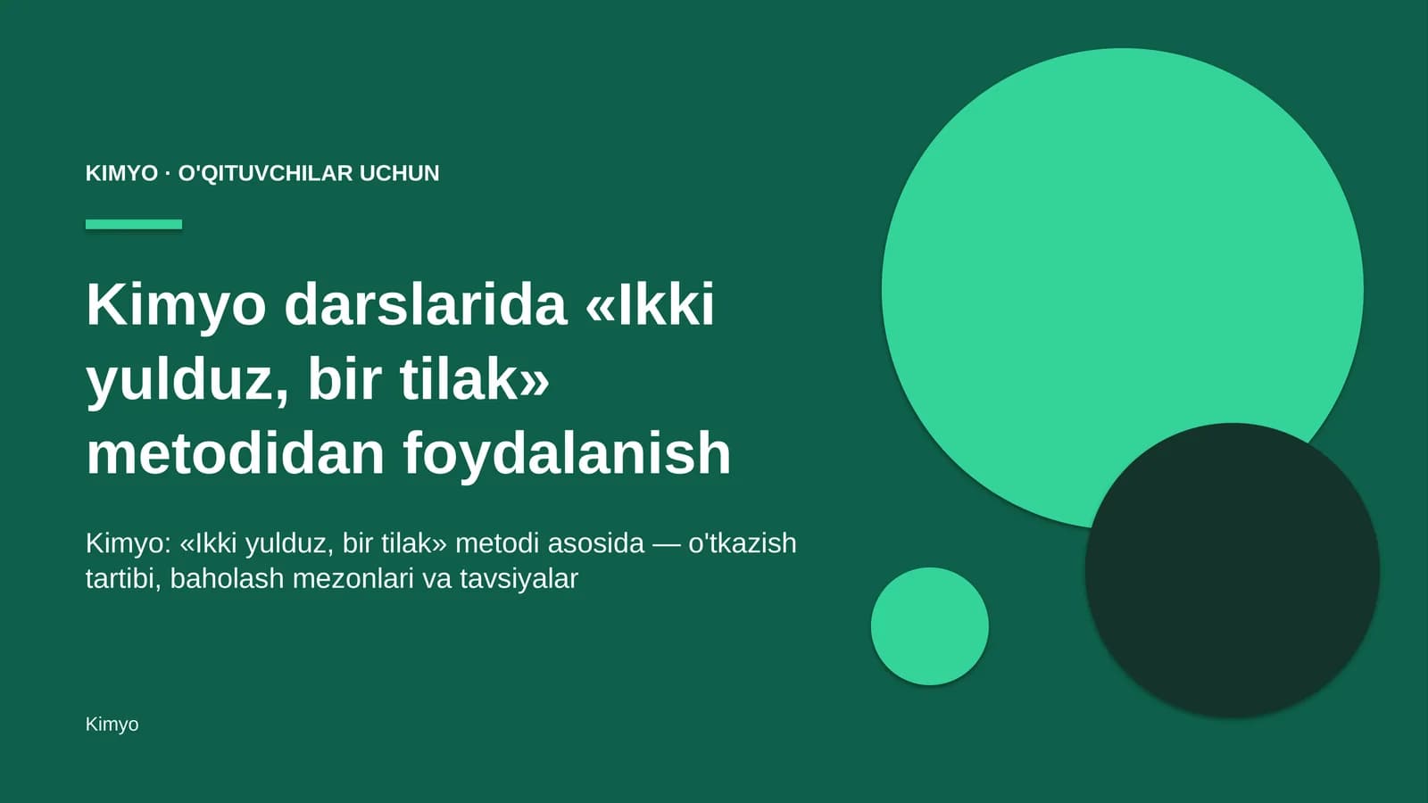 kimyo darslarida ikki yulduz bir tilak metodidan foydalanish 1391