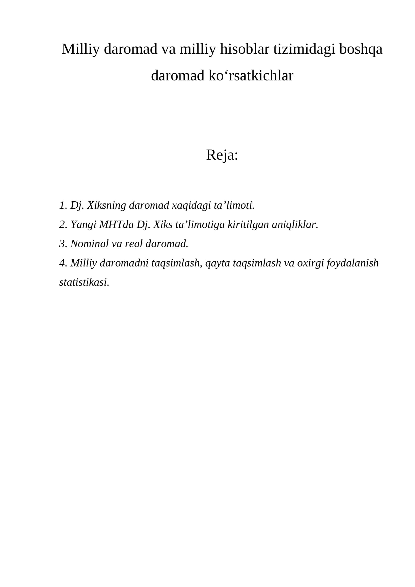 Milliy daromad va milliy hisoblar tizimidagi boshqa daromad ko‘rsatkichlar