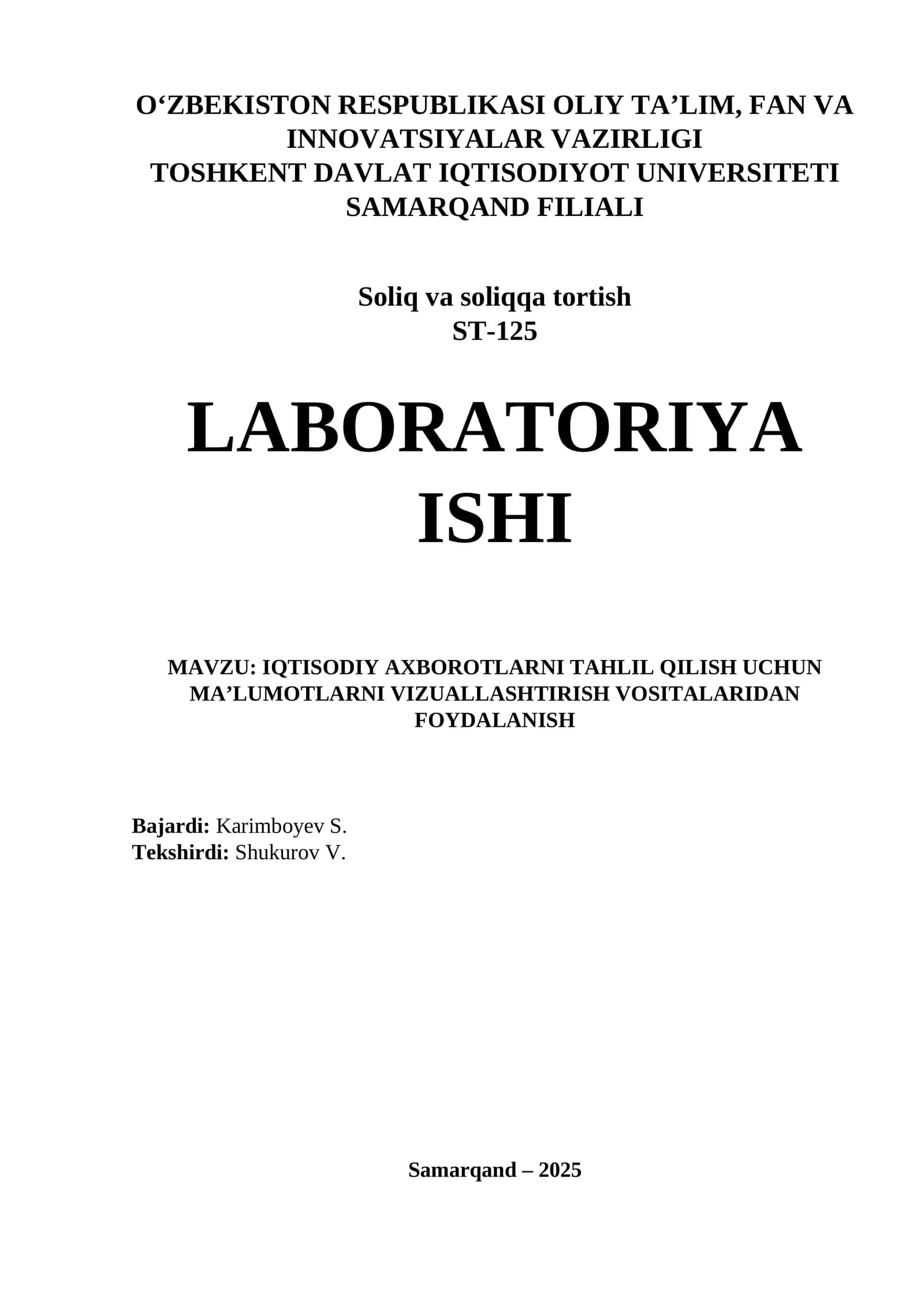 IQTISODIY AXBOROTLARNI TAHLIL QILISH UCHUN MA’LUMOTLARNI VIZUALLASHTIRISH VOSITALARIDAN FOYDALANISH