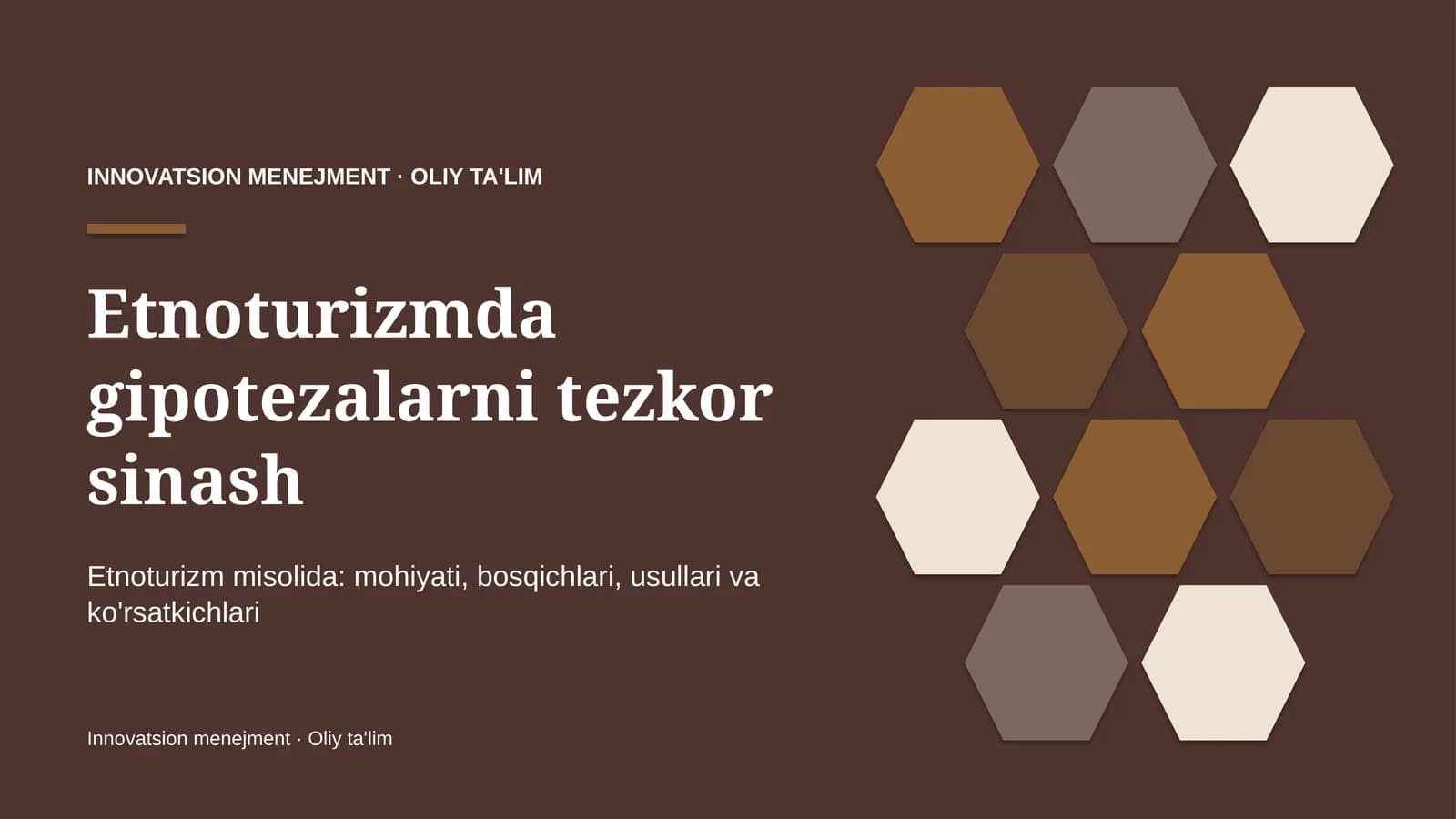 etnoturizmda gipotezalarni tezkor sinash 2406