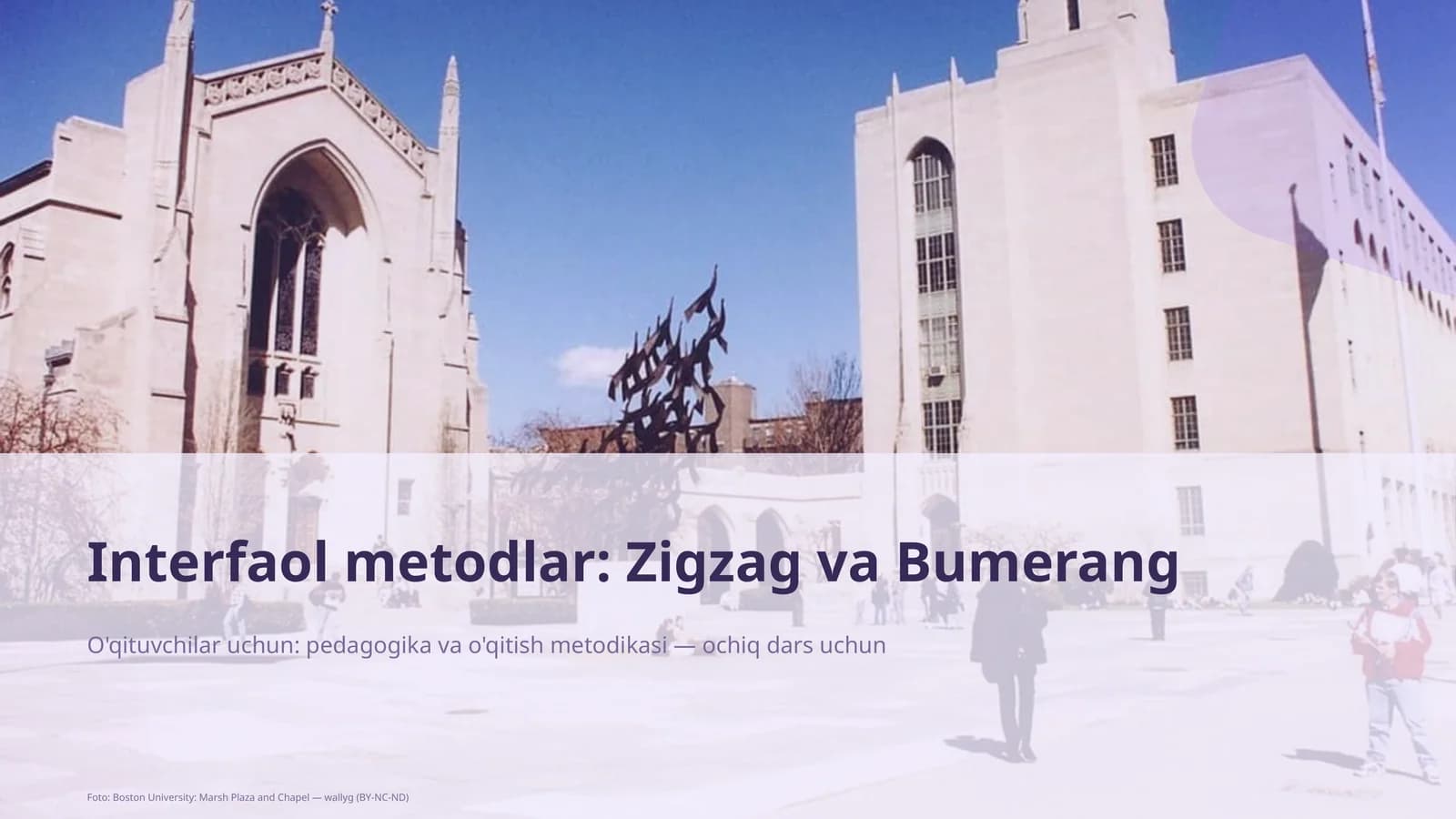 Interfaol metodlar: Zigzag va Bumerang