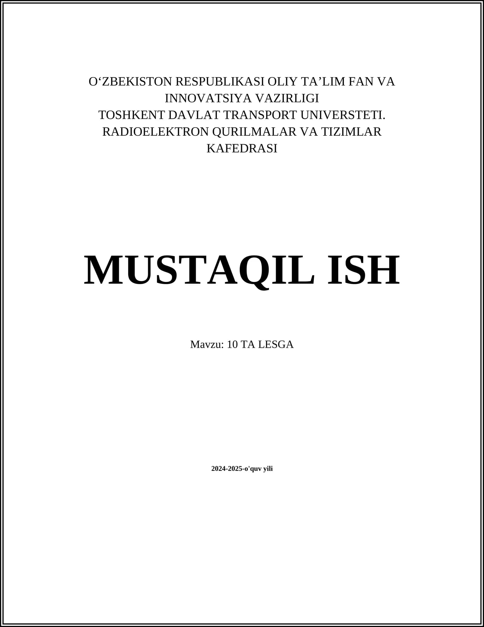MUSTAQIL ISH Mavzu: 10 TA LESGA