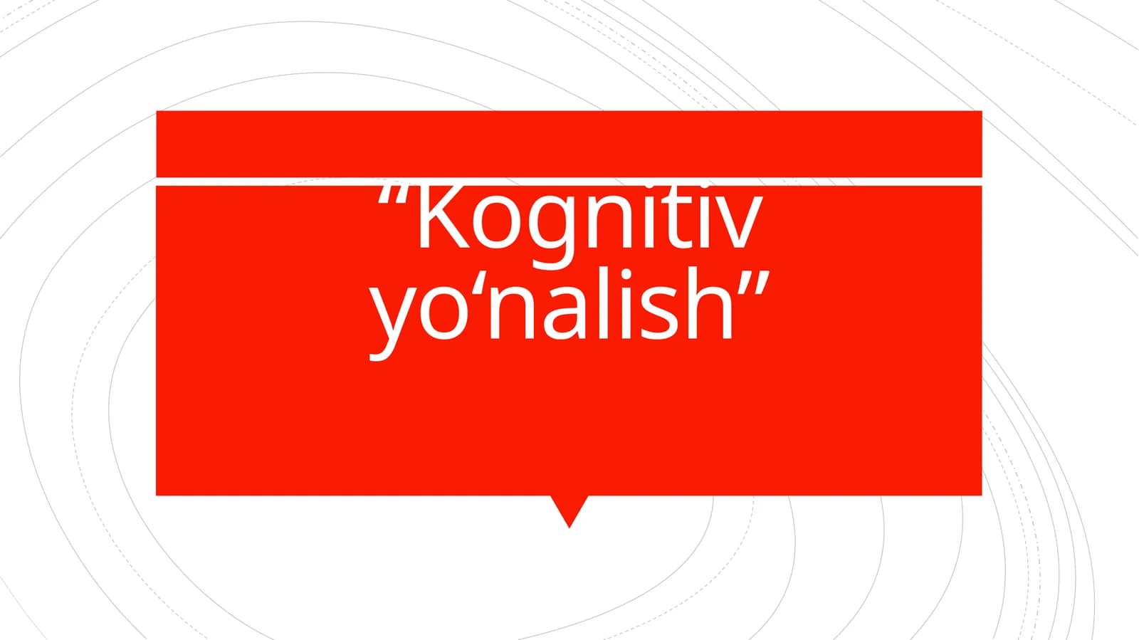 Kognitiv yo‘nalish