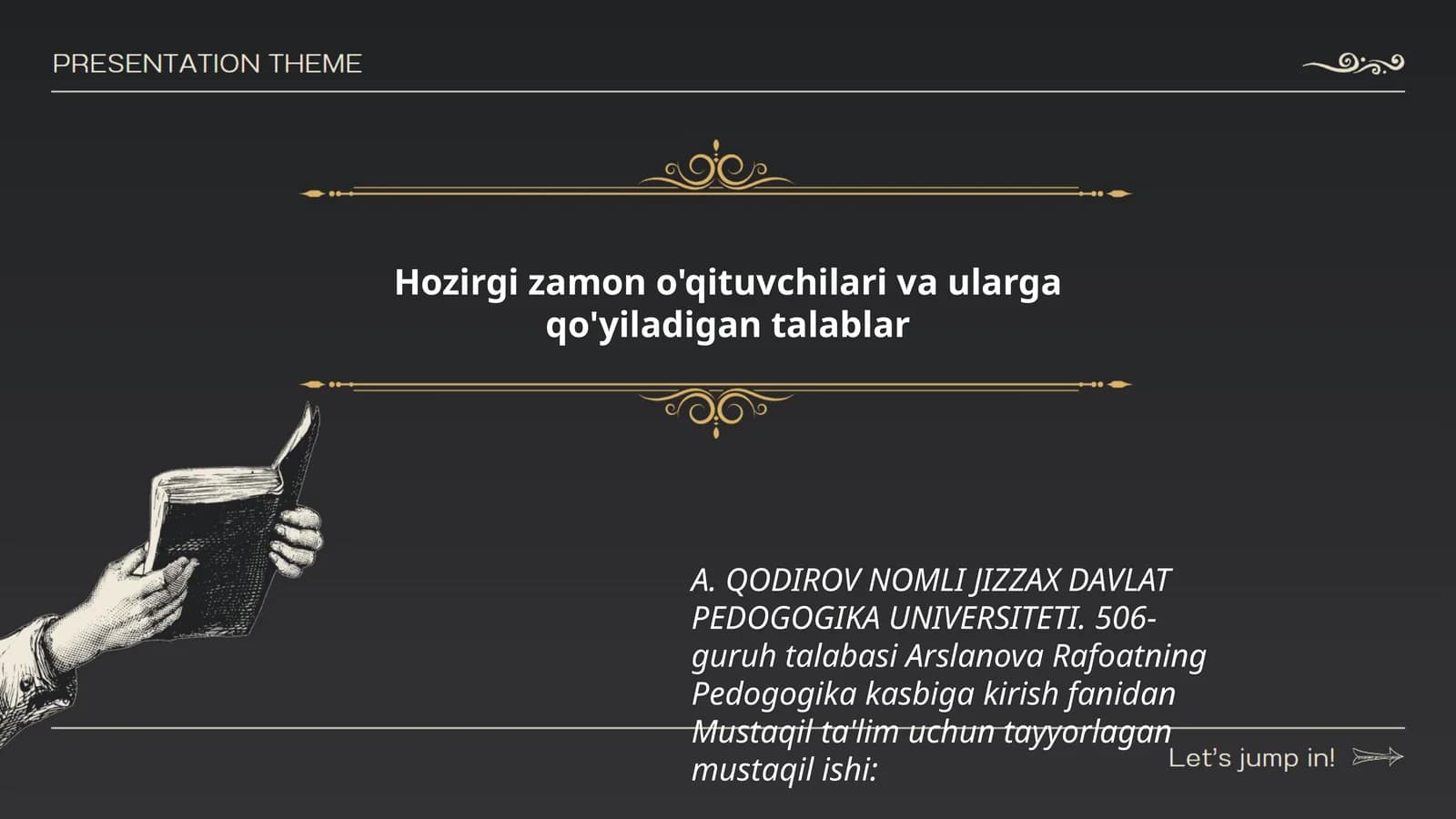 Arslanova Rafoatning Pedogogika kasbiga kirish fanidan Mustaqil ta'lim uchun tayyorlagan mustaqil ish