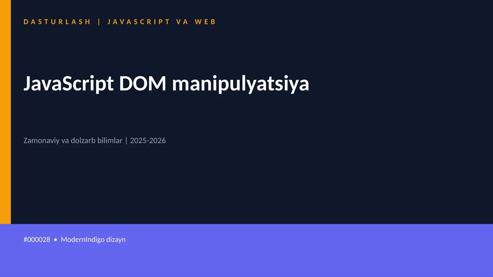 JavaScript DOM manipulyatsiya