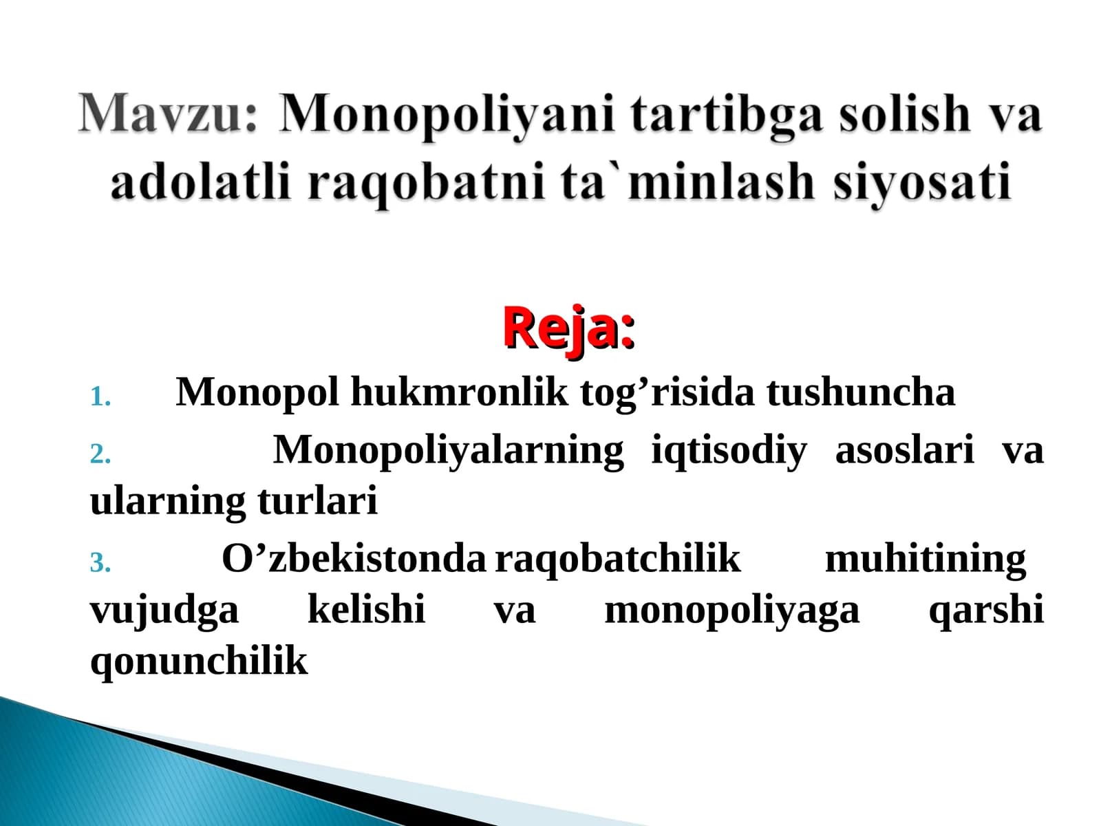 Reja: Monopol hukmronlik tog’risida tushuncha