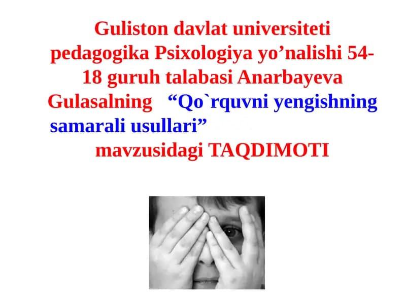 Qo`rquvning samarali usullari