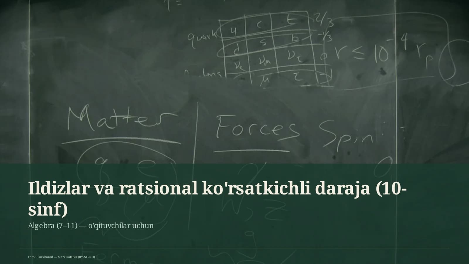 Ildizlar va ratsional ko'rsatkichli daraja (10-sinf)