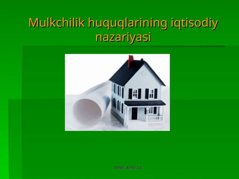 Mulkchilik huquqlarining iqtisodiy nazariyasi