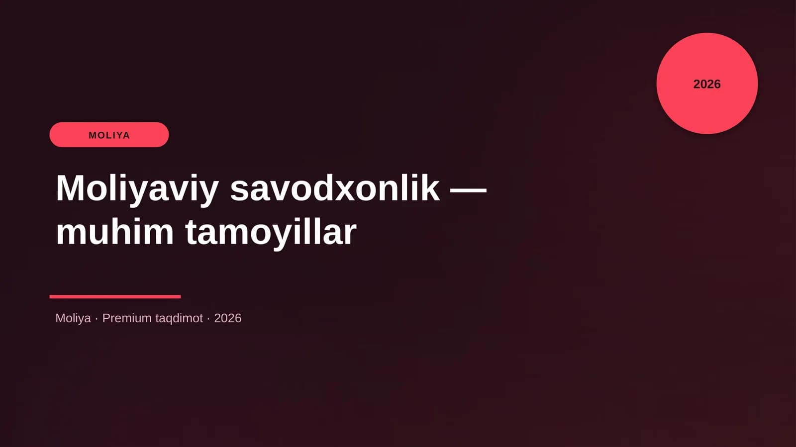 Moliyaviy savodxonlik — muhim tamoyillar