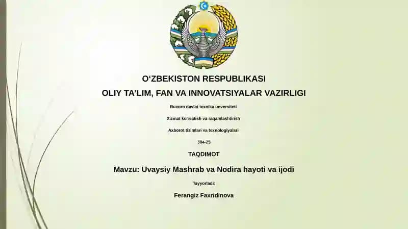 Uvaysiy Mashrab va Nodira hayoti va ijodi