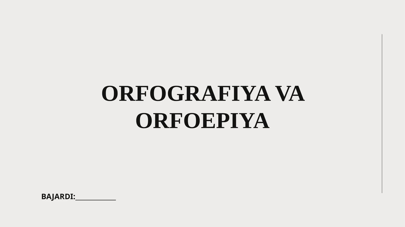 Orfografiya va orfoepiya