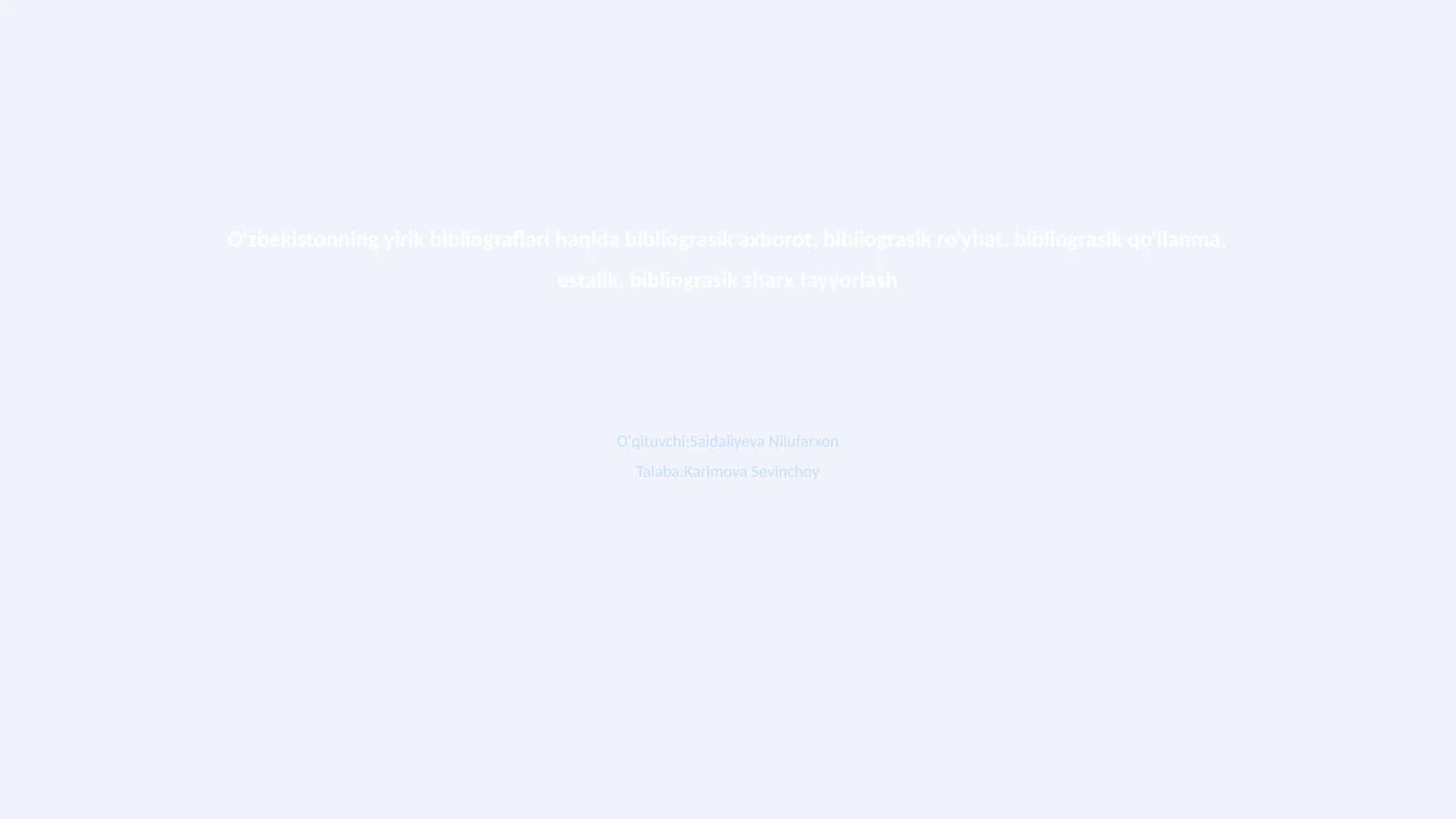 O'zbekistonning yirik bibliograflari