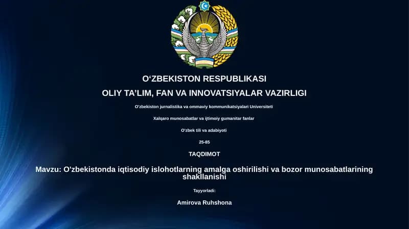 O'zbekistonda iqtisodiy islohotlarning amalga oshirilishi va bozor munosabatlarining shakllanishi