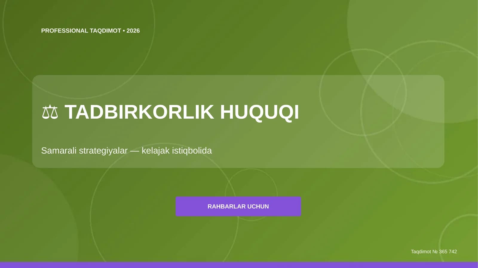 Tadbirkorlik huquqi: samarali strategiyalar (kelajak istiqbolida) [rahbarlar uchun]