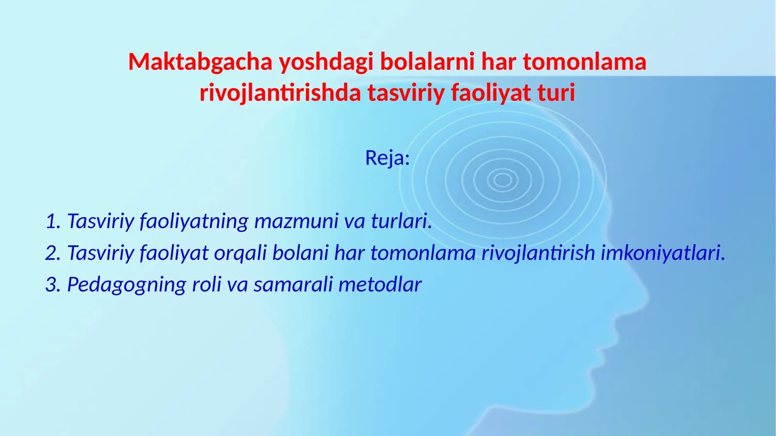 Maktabgacha yoshdagi bolalar nihartomonlari vojlantirish datasviriy faoliyat turi