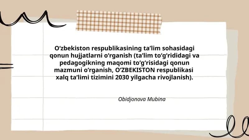 Oʻzbekiston respublikasining taʼlim sohasidagi qonun hujjatlarni oʻrganish