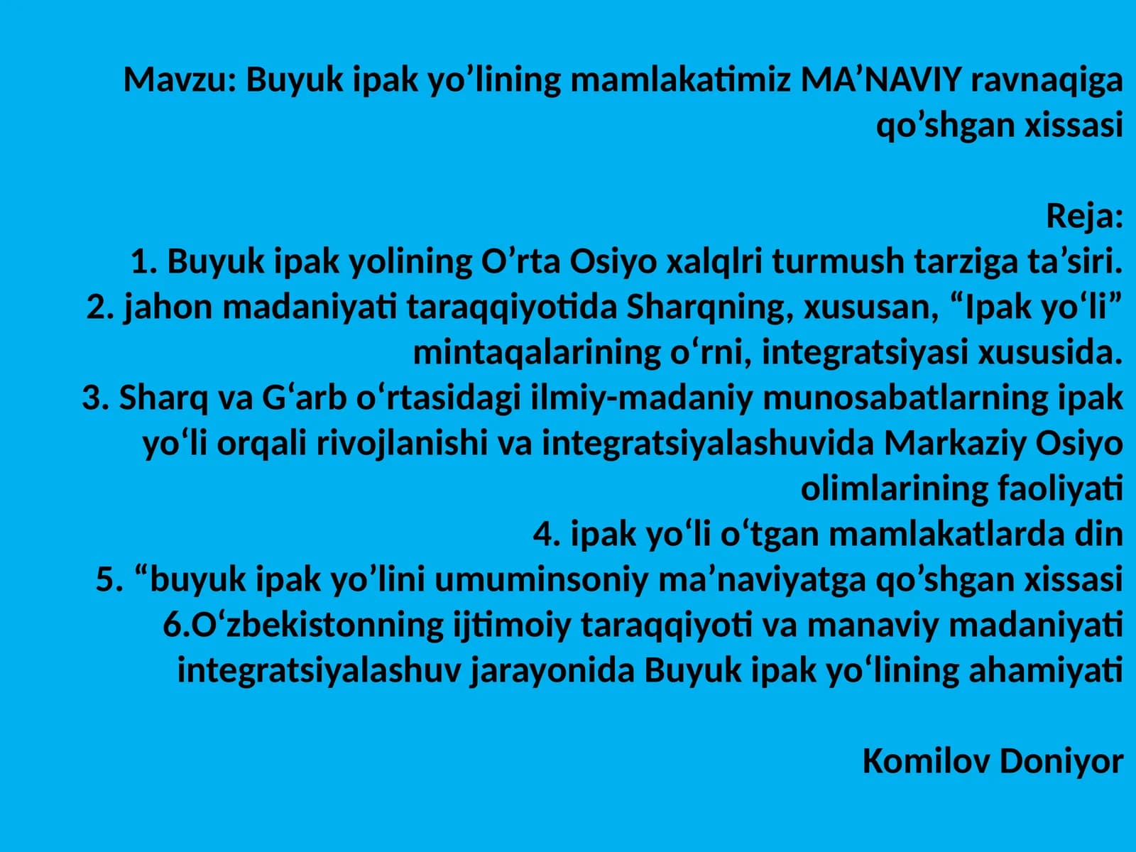 Buyukipakyo’lining mamlakatimiz MA’NAVIY ravnaqi