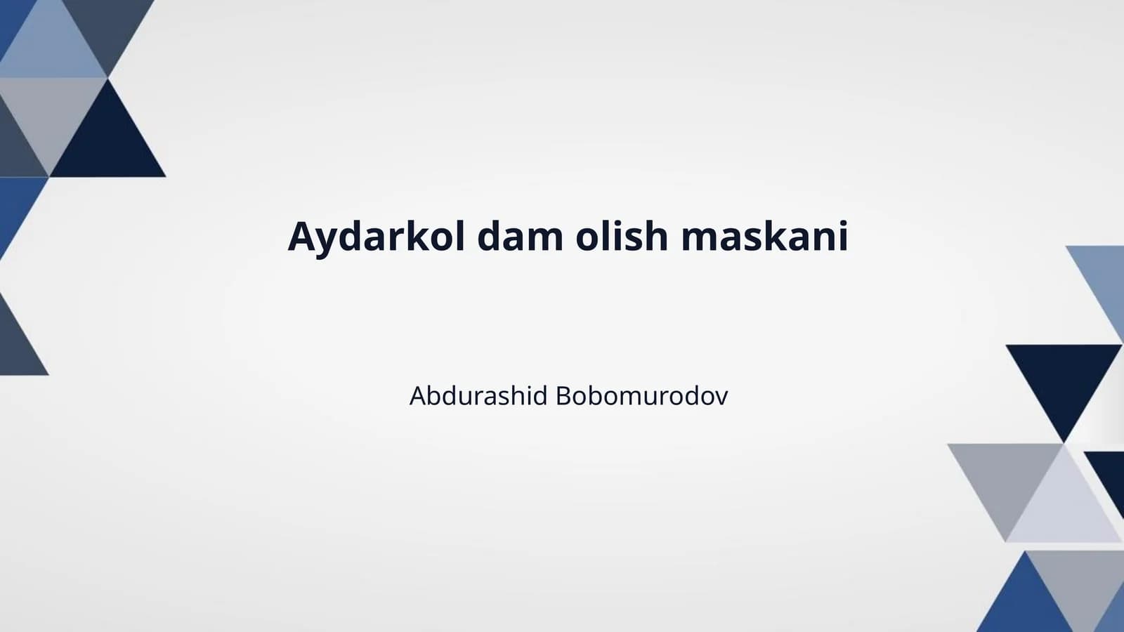 Aydarkol dam olish maskani