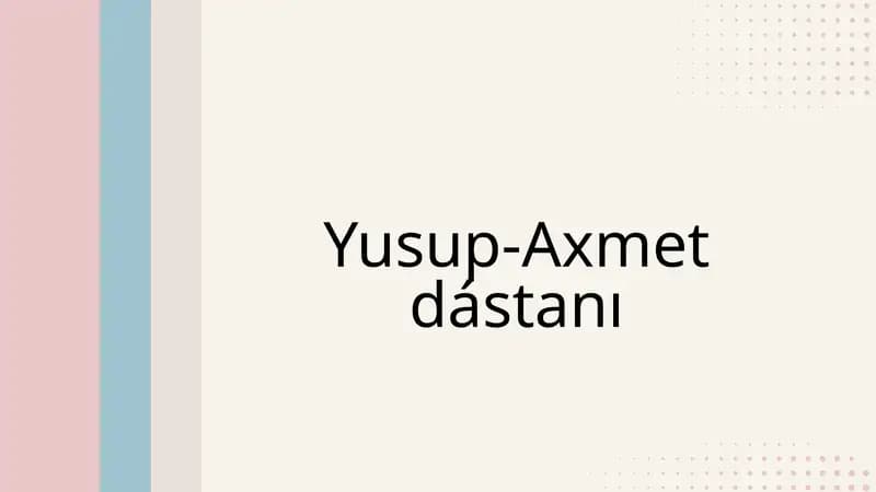 Yusup-Axmet dástanı