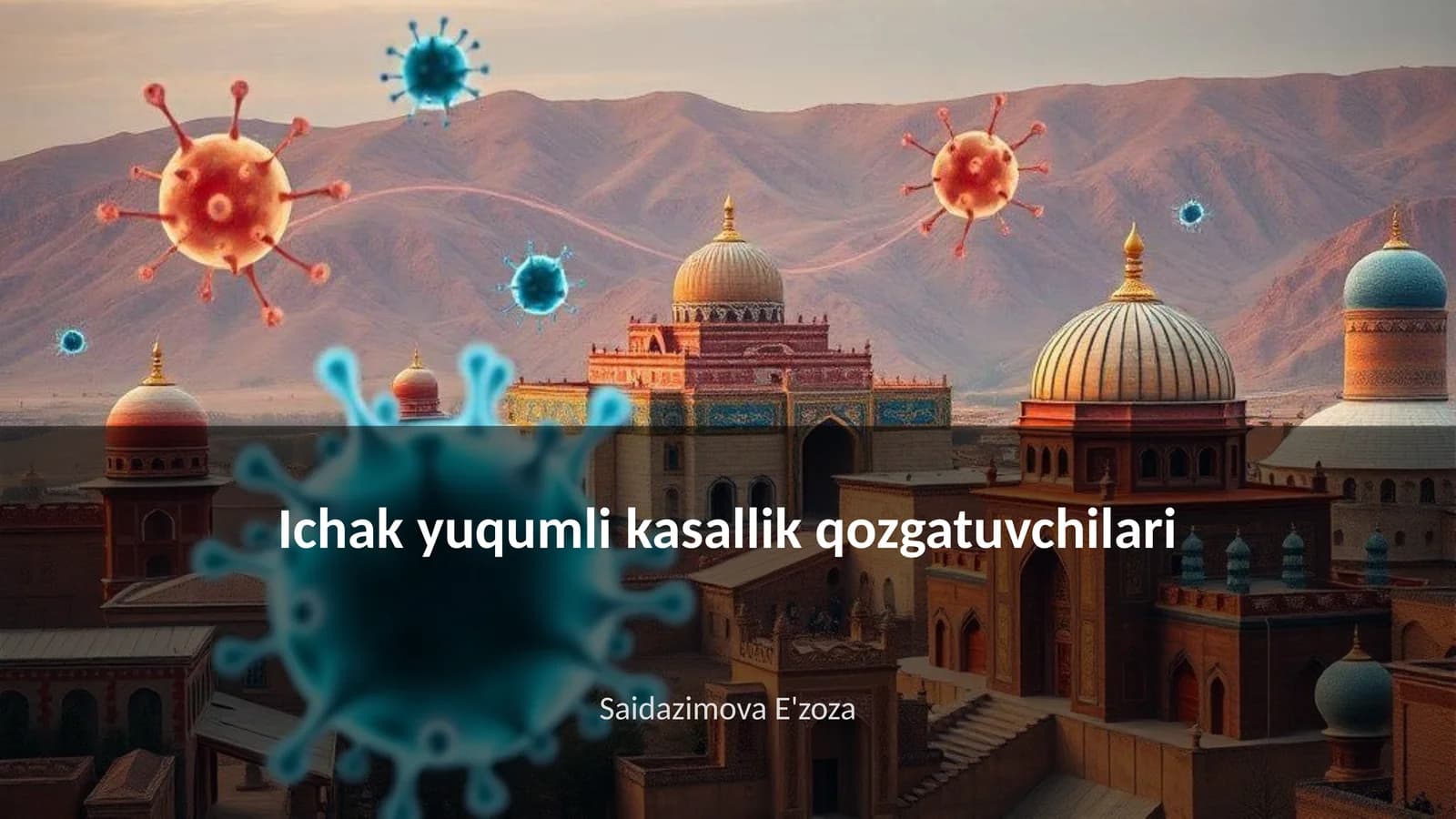 Ichak yuqumli kasallik qozgatuvchilari