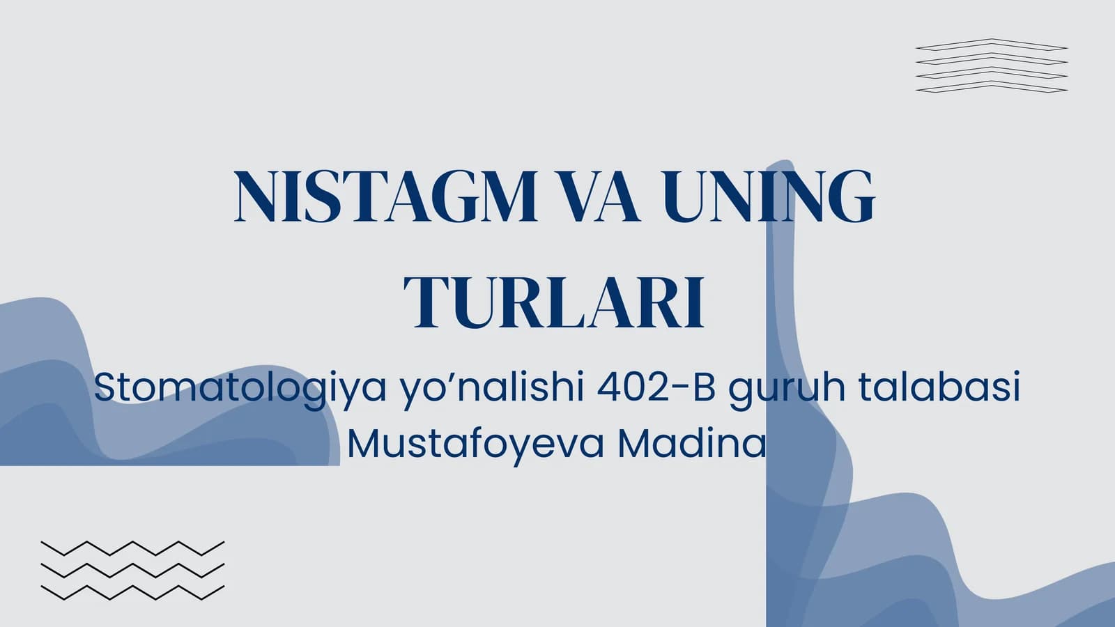 NISTAGM VA UNING TURLARI