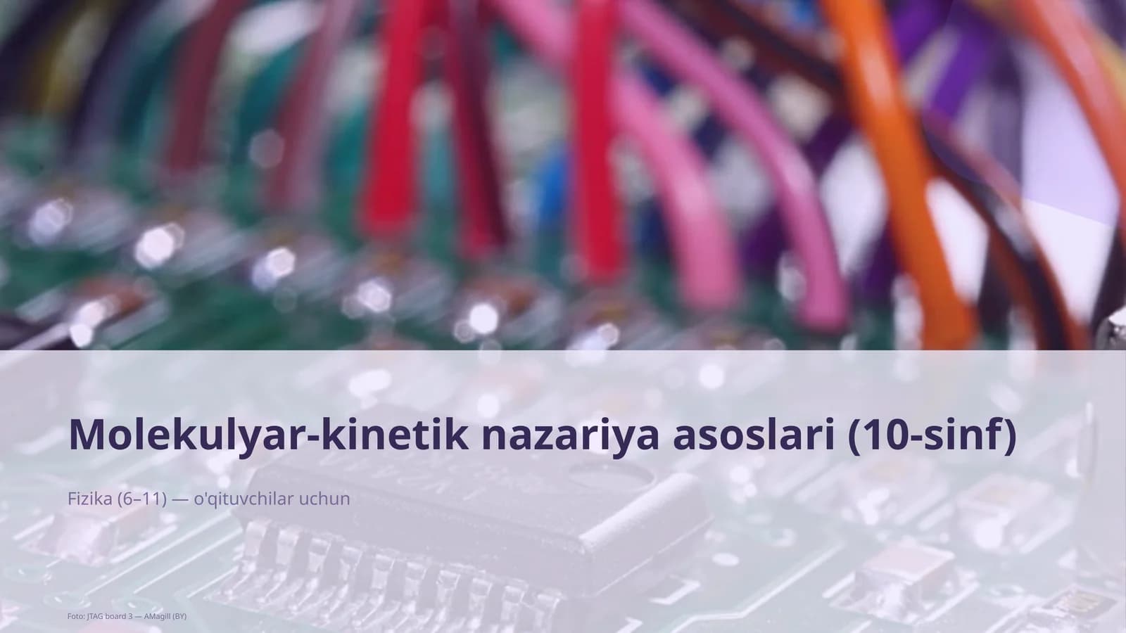 Molekulyar-kinetik nazariya asoslari (10-sinf)