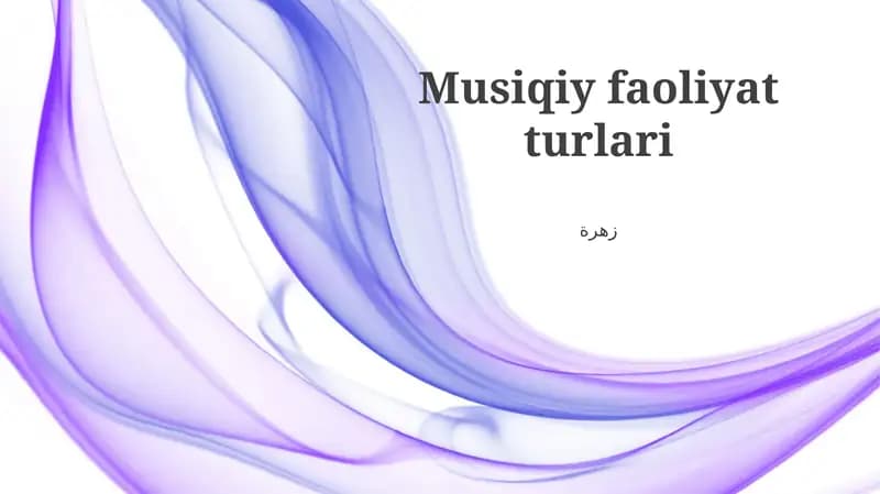 Musiqiy faoliyat turlari