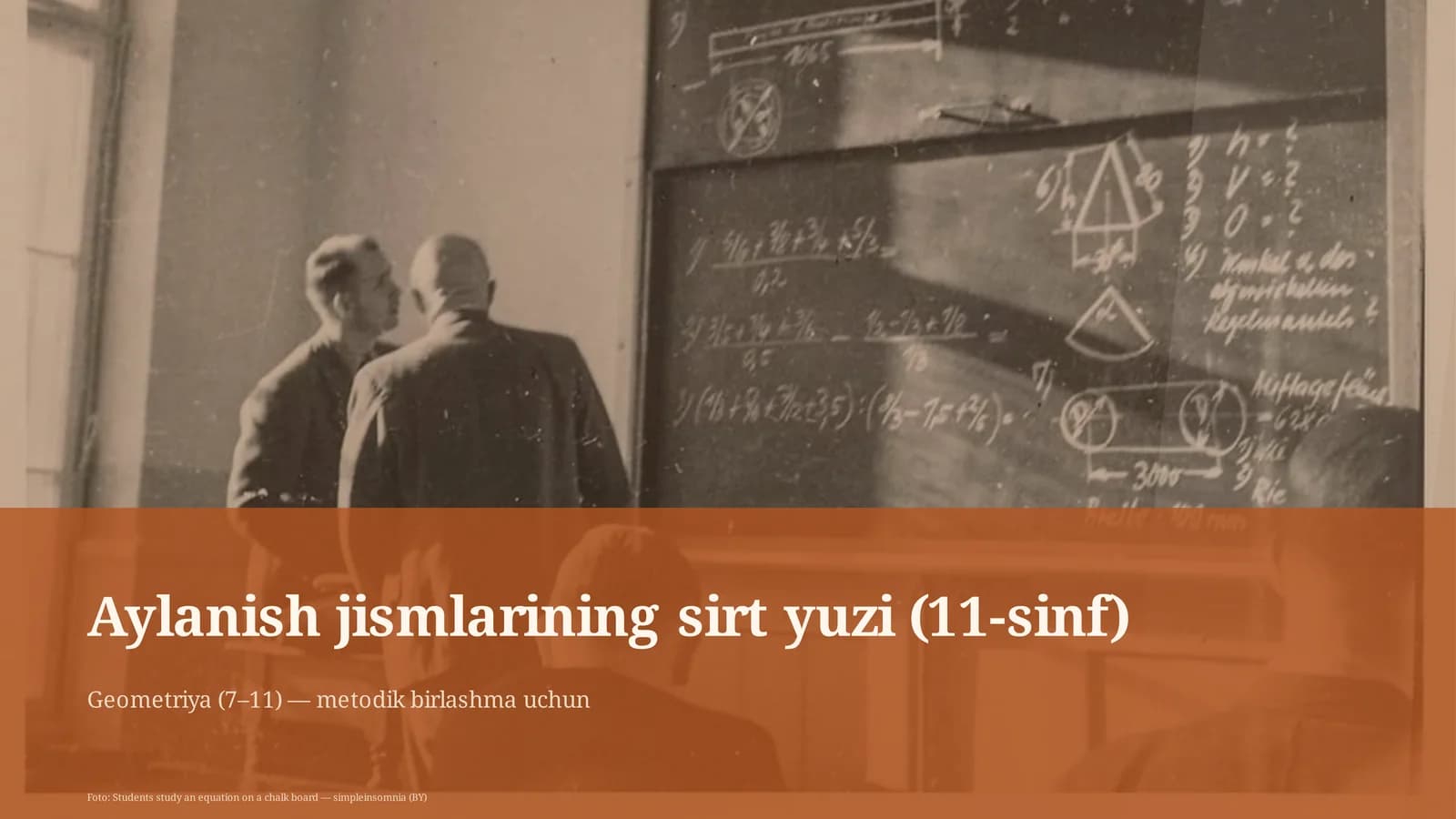 Aylanish jismlarining sirt yuzi (11-sinf)