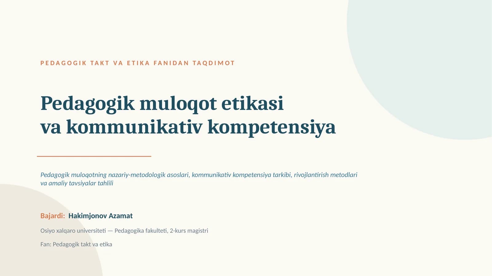 PEDAGOGIK TAK VA ETIKA FANIDAN TAQDIMOT