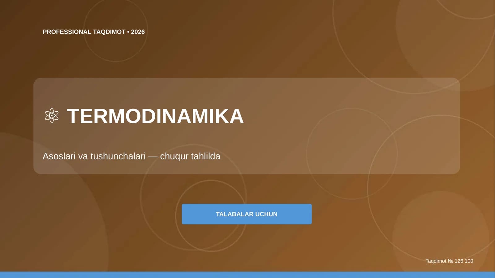 TERMODINAMIKA Asoslari va tushunchalari — chuqur tahlilda