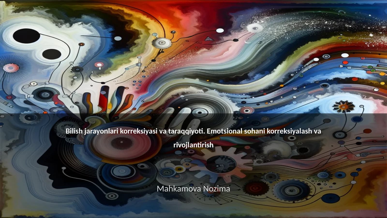 Bilish jarayonlari korreksiyasi va taraqqiyoti