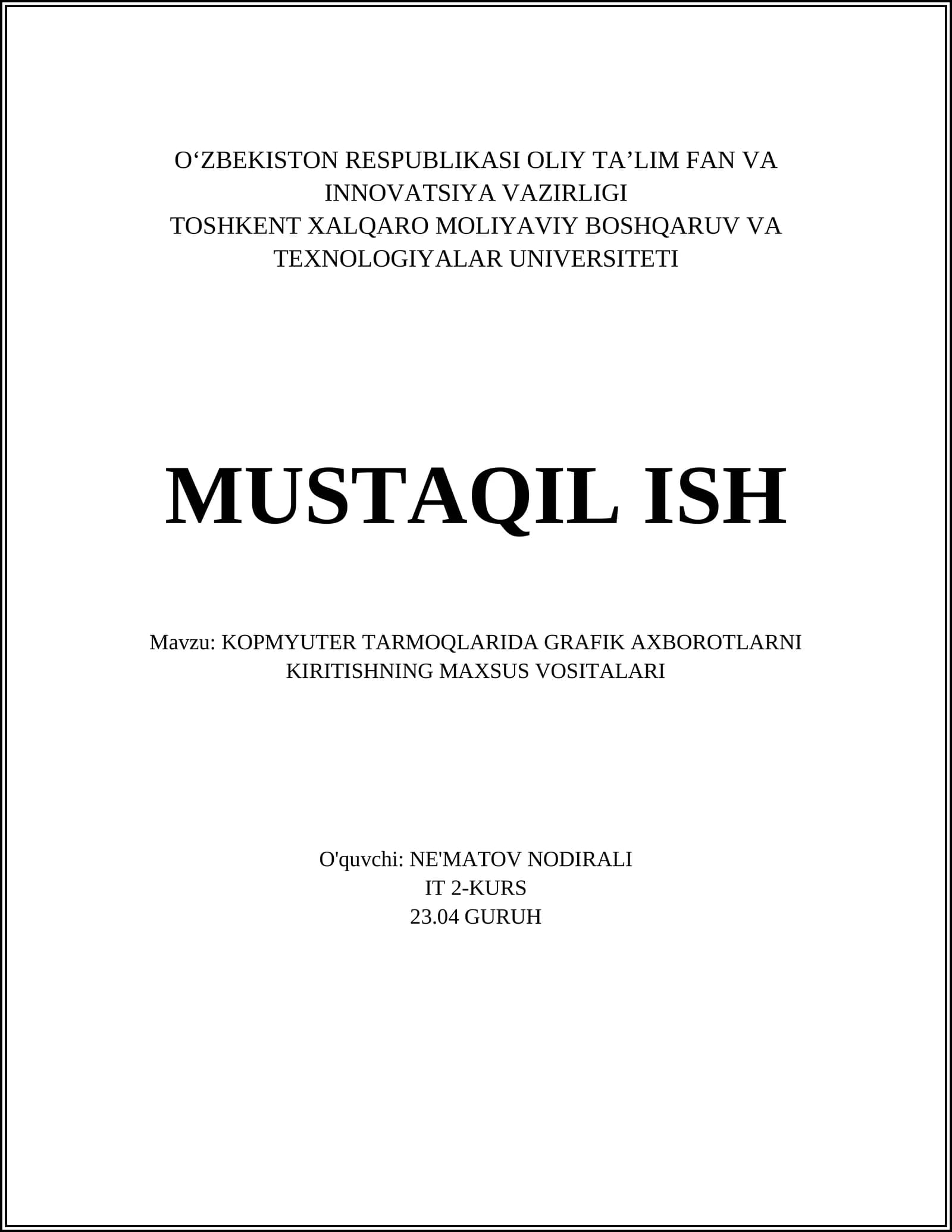 Grafik axborotlarni kiritish texnologiyalari