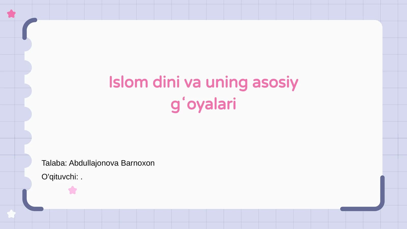 Islom dini va uning asosiy gʻoyalari
