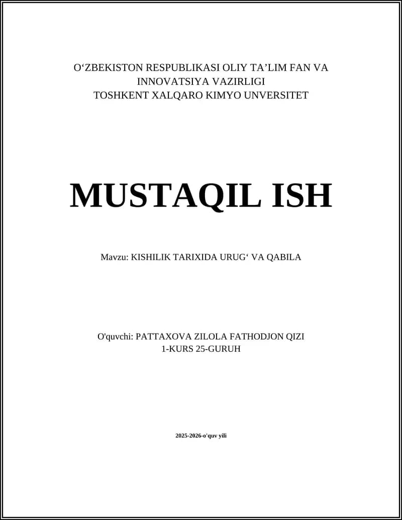 KISHILIK TARIXIDA URUG‘ VA QABILA