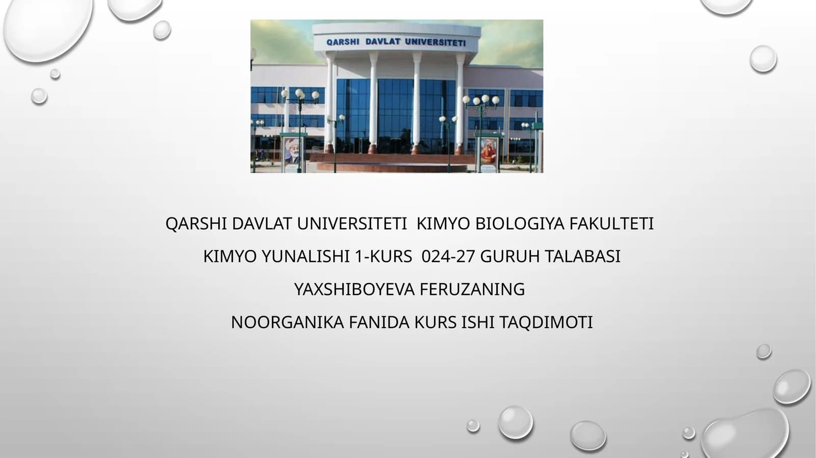Yaxshiboyeva feruzaning Noorganika fani d elementlari kursi