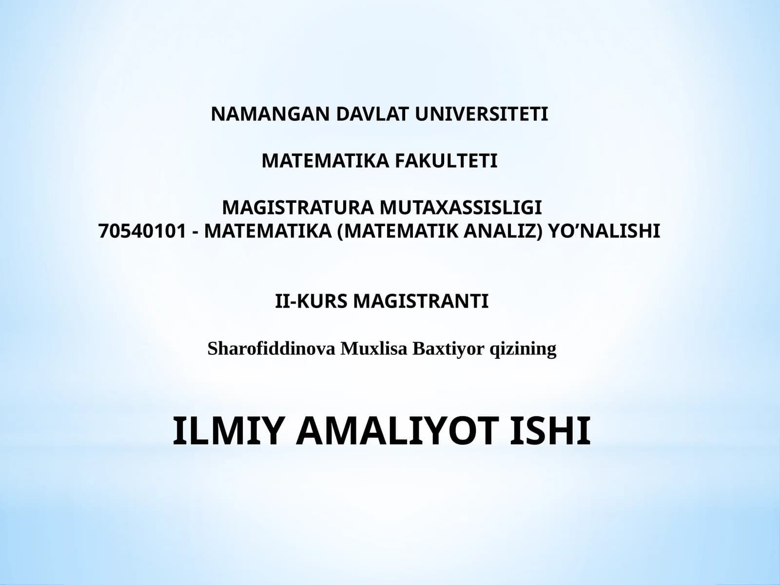 ILMIYAMALIYOT ISHI