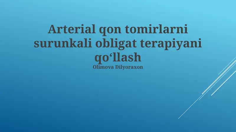Arterial qon tomirlarni surunkali obligat terapiyani qoʻllash