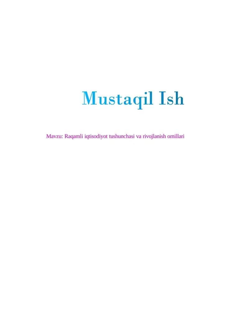 Raqamli iqtisodiyotning rivojlanishi