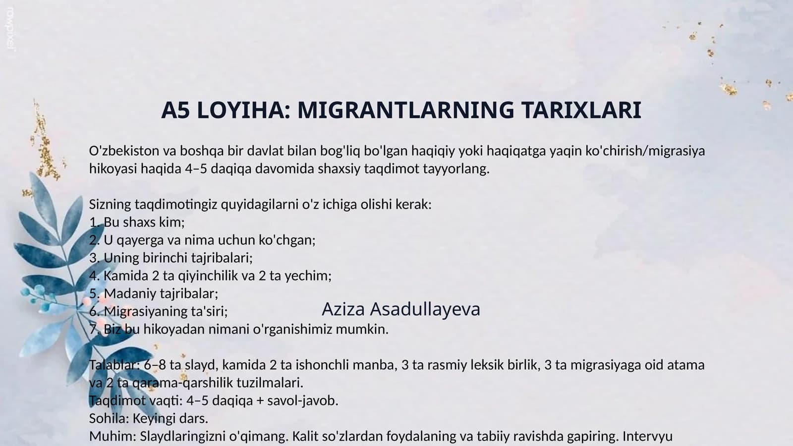 A5 LOYIHA: MIGRANTLARNING TARIXLARI